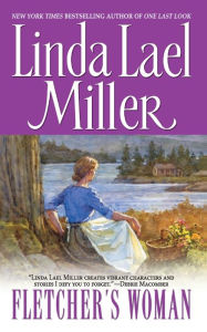 Title: Fletcher's Woman, Author: Linda Lael Miller