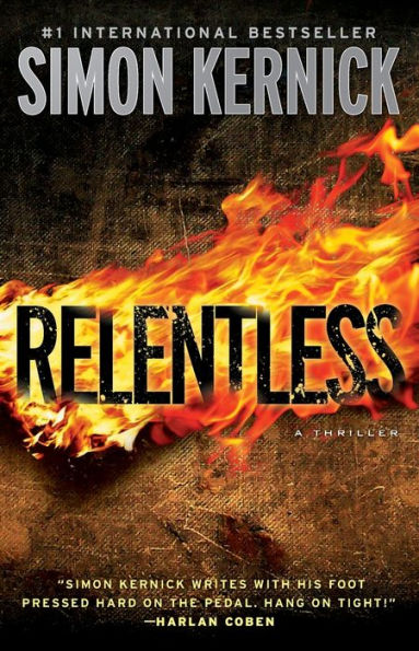 Relentless: A Thriller