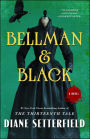 Bellman & Black: A Novel