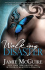 Alternative view 2 of Walking Disaster: A Novel