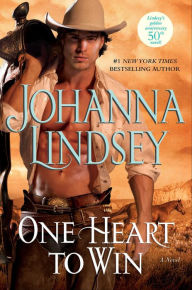 Title: One Heart to Win, Author: Johanna Lindsey