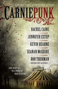 Title: Carniepunk, Author: Rachel Caine