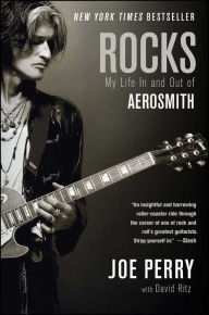 Title: Rocks: My Life In and Out of Aerosmith, Author: Joe Perry