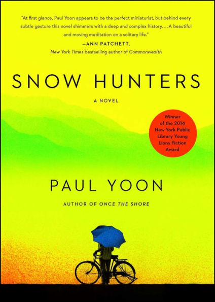 Snow Hunters: A Novel