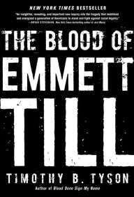 Title: The Blood of Emmett Till, Author: Timothy B. Tyson