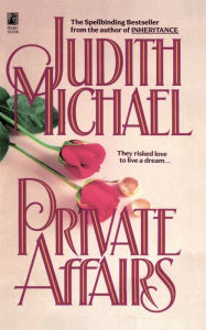 Title: Private Affairs, Author: Judith Michael