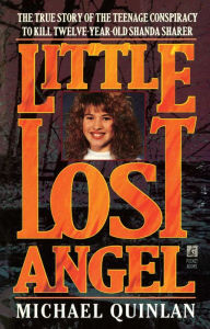 Title: Little Lost Angel, Author: Michael Quinlan