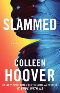 Title: Slammed (Slammed Series #1), Author: Colleen Hoover