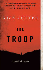 Free google books downloader for android The Troop by Nick Cutter ePub