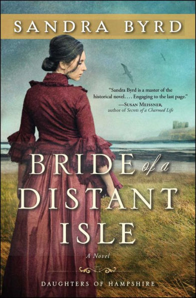 Bride of A Distant Isle: Novel