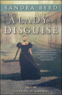 A Lady in Disguise: A Novel