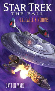 Title: The Fall: Peaceable Kingdoms, Author: Dayton Ward