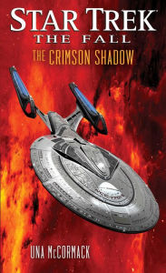 Title: Star Trek: The Fall: The Crimson Shadow, Author: Una McCormack