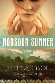 Monsoon Summer: A Novel