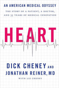 Title: Heart: An American Medical Odyssey, Author: Dick Cheney