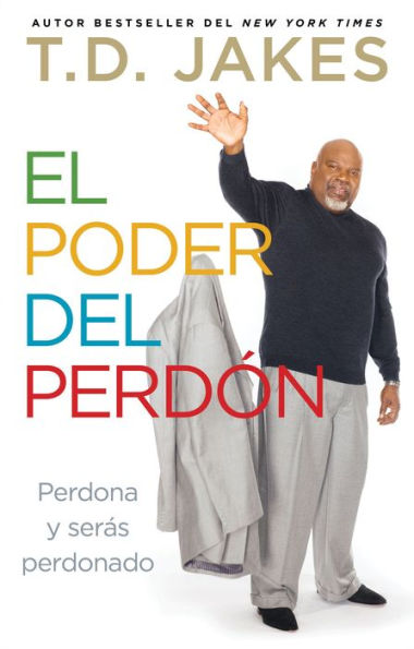 El poder del perdón: Perdona y serás perdonado (Let It Go)