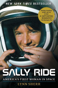 Title: Sally Ride: America's First Woman in Space, Author: Lynn Sherr