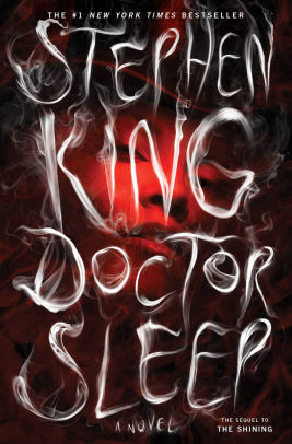 Title: Doctor Sleep, Author: Stephen King