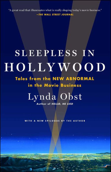 Sleepless Hollywood: Tales from the New Abnormal Movie Business