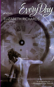 Title: Every Day, Author: Elizabeth Richards