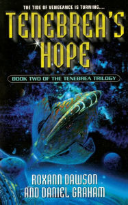 Tenebrea Rising, Book by Daniel Graham, Roxann Dawson, Official Publisher  Page