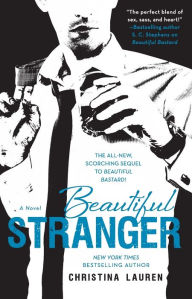 Title: Beautiful Stranger (Beautiful Series #2), Author: Christina Lauren