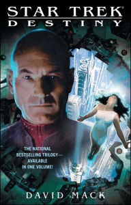 Title: Star Trek: Destiny, Author: David Mack