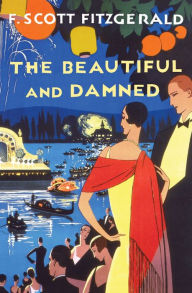 Title: The Beautiful and Damned, Author: F. Scott Fitzgerald