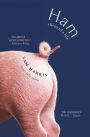 Ham: Slices of a Life: Essays and Stories