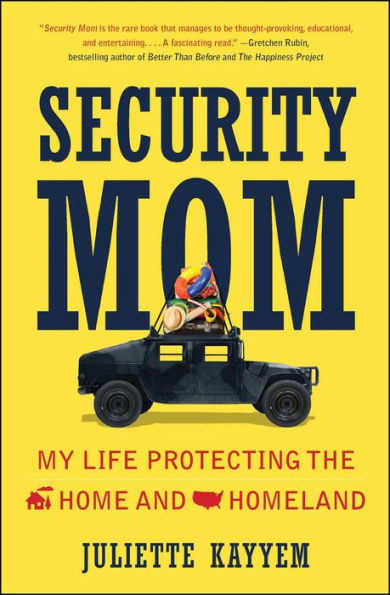 Security Mom: My Life Protecting the Home and Homeland
