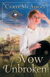 Title: Vow Unbroken: A Novel, Author: Caryl McAdoo