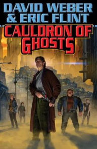 Title: Cauldron of Ghosts, Author: David Weber