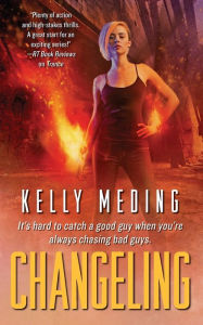 Title: Changeling, Author: Kelly Meding