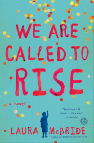 Ebooks free download in pdf format We Are Called to Rise: A Novel