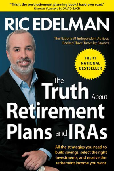 The Truth About Retirement Plans and IRAs