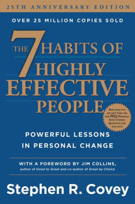 The 7 Habits Of Highly Effective People Powerful Lessons In Personal Change By Stephen R Covey Hardcover Barnes Noble