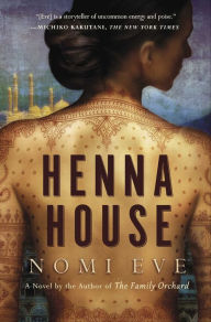 Download free epub books for android Henna House 9781476740300 English version PDB by Nomi Eve