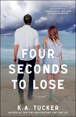 Four Seconds to Lose (Ten Tiny Breaths Series #3)