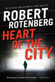 Ebooks download jar free Heart of the City 9781476740591 English version MOBI by Robert Rotenberg