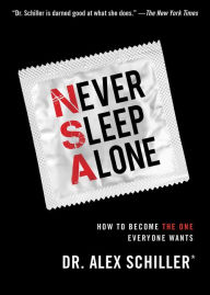 Title: Never Sleep Alone, Author: Alex Schiller