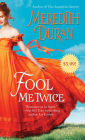 Fool Me Twice (Rules for the Reckless Series #2)