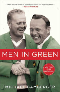 Title: Men in Green, Author: Michael Bamberger