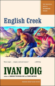 Title: English Creek (McCaskill Trilogy Series #1), Author: Ivan Doig