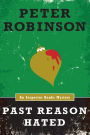 Past Reason Hated (Inspector Alan Banks Series #5)