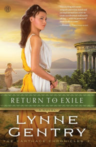 Title: Return to Exile: A Novel, Author: Lynne Gentry