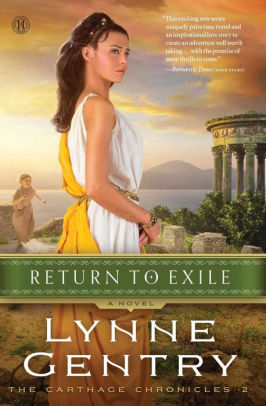 Return To Exile A Novel By Lynne Gentry Nook Book Ebook