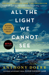 Title: All the Light We Cannot See, Author: Anthony Doerr