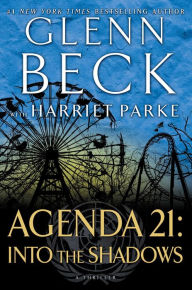 Title: Agenda 21: Into the Shadows, Author: Glenn Beck