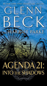 Title: Agenda 21: Into the Shadows, Author: Glenn Beck