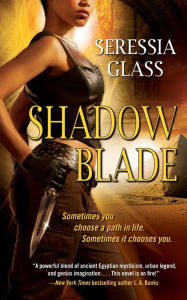 Title: Shadow Blade, Author: Seressia Glass